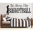 thumbnail image 1 of Decal ~ EAT SLEEP PLAY BASKETBALL #22 ~ WALL DECAL 18" X 38", 1 of 2