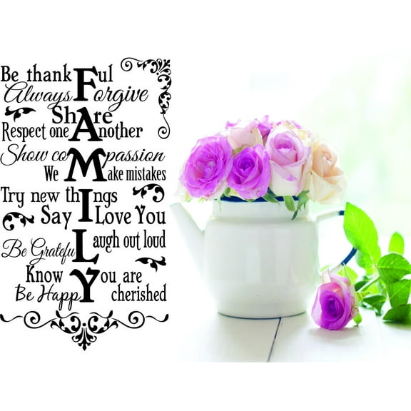 Decal : Family Be Thankful Always Forgive Share Respect One Another Show Me Compassion We Make Mistakes Try New Things 12 X 18 Inches