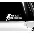 thumbnail image 1 of Decal ~ GOD BLESS OUR SOLDIERS ~ AUTO DECAL, WALL DECAL 3" X 6", 1 of 3