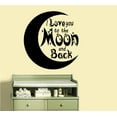 thumbnail image 1 of Decal ~ I Love you to the Moon and back #6: Children Wall Decal 20" x 20" (Black), 1 of 3