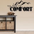 thumbnail image 1 of Decal ~ MY KIND OF COMFORT ~ WALL DECAL, 12" X 27", 1 of 2