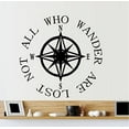 thumbnail image 1 of Decal ~ NOT ALL WHO WANDER ARE LOST ~ WALL DECAL 13" X 13", 1 of 3