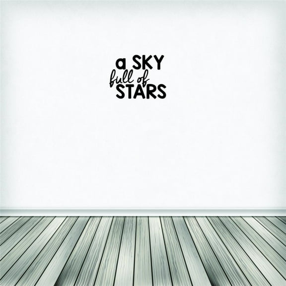 Decal - Peel & Stick Wall Sticker A Sky Full Of Stars Text Lettering Inspirational Life Quote Home Decor Picture Art 20 x 30 Inches