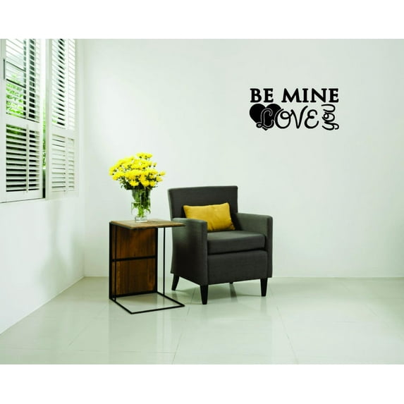 Wall Design Pieces Be Mine Love You Holiday Seasonal Quote 14x28"