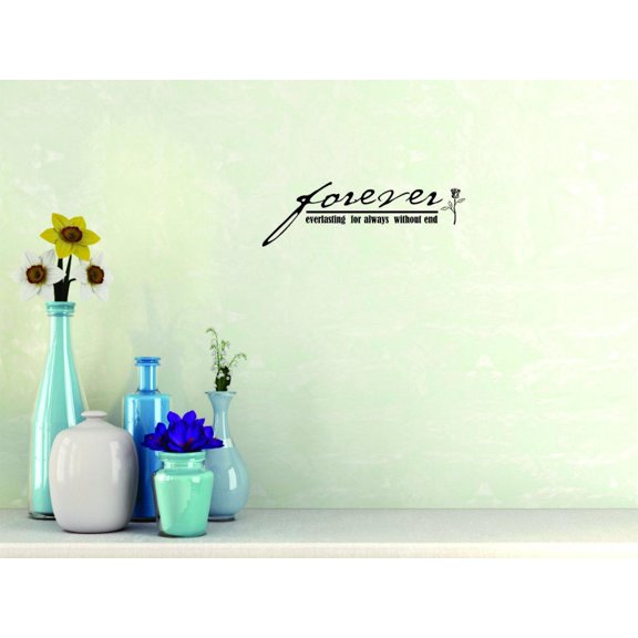Decal - Peel & Stick Wall Sticker : Forever Everlasting For Always Without End. Text Lettering Love Life Quote Bedroom Living Room Home Decor Picture Art Size :12 Inches x 30 Inches