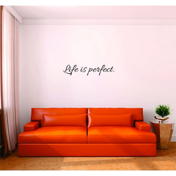 Decal - Peel & Stick Wall Sticker Life Is Perect Inspirational Life Quote - Self Esteem Home Decor Picture Art 6 x 24 Inches