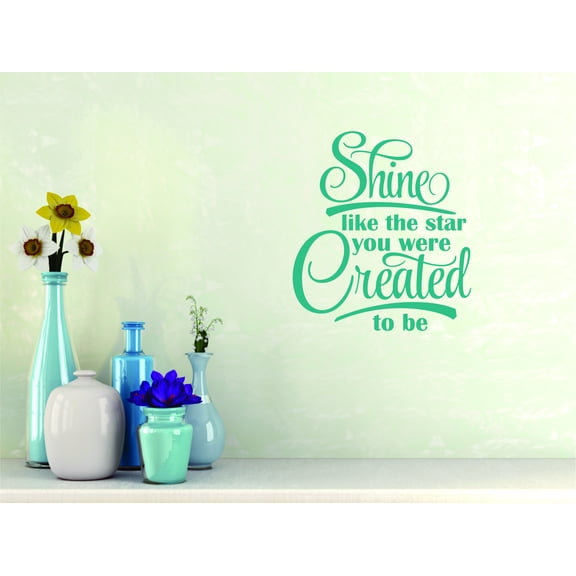 Decal - Peel & Stick Wall Sticker : Shine Like The Star You Were Created To Be Inspirational Life Quote Living Room Bedroom 20x20 Inches