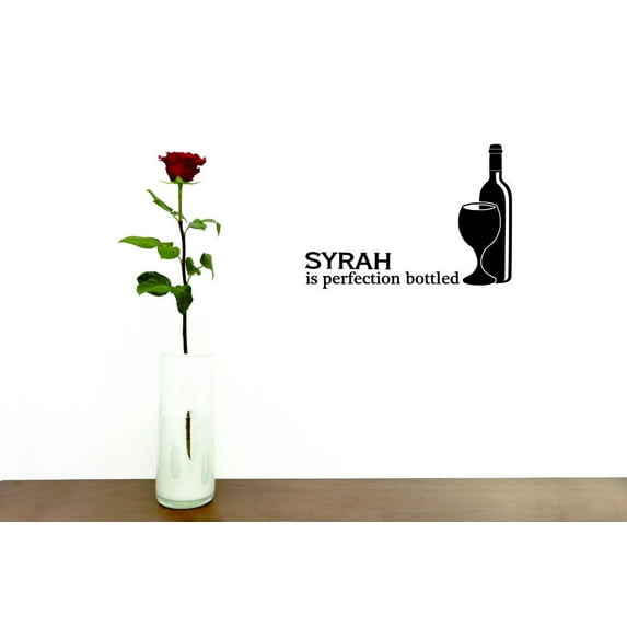 Decal - Peel & Stick Wall Sticker : Syrah Is Perfection Bottled Home Decor Picture Art Size :16 Inches x 16 Inches