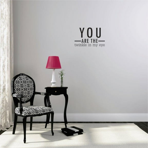 Decal - Peel & Stick Wall Sticker : You Are The Twinkle In My Eyes Text Lettering Love Life Quote Bedroom Living Room Home Decor Picture Art Size :16 Inches x 24 Inches