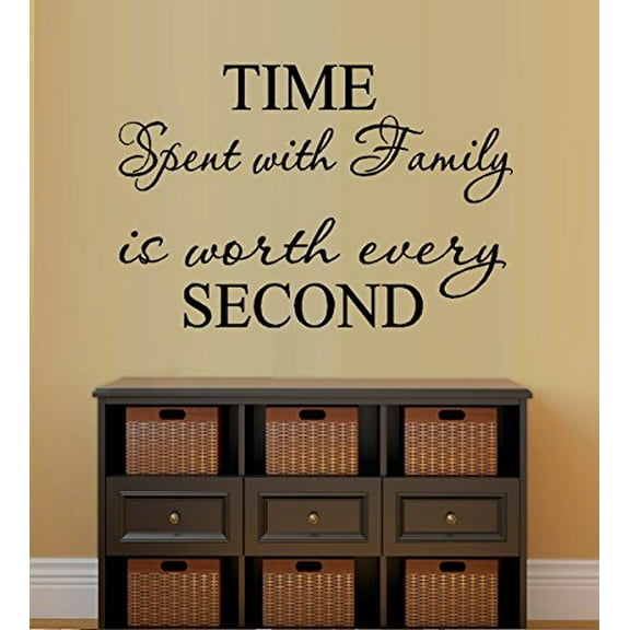 Decal ~ TIME SPENT WITH FAMILY LRG #33 ~ WALL DECAL 22" x 33" LRG