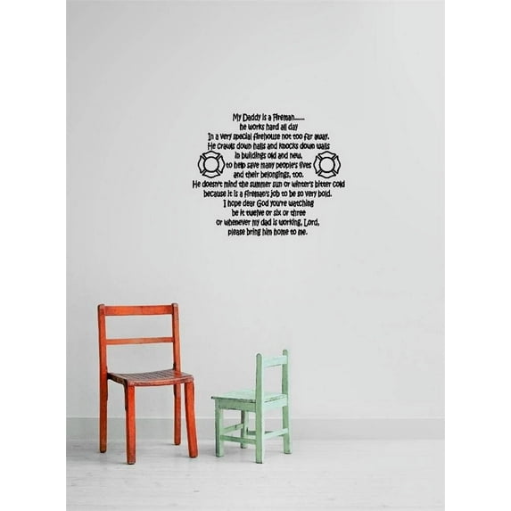 Decal - Vinyl Wall Sticker : My Daddy Is a Fireman… it is a fireman's job to be so very bold. Quote Home Bedroom Decor 16x16 Inches