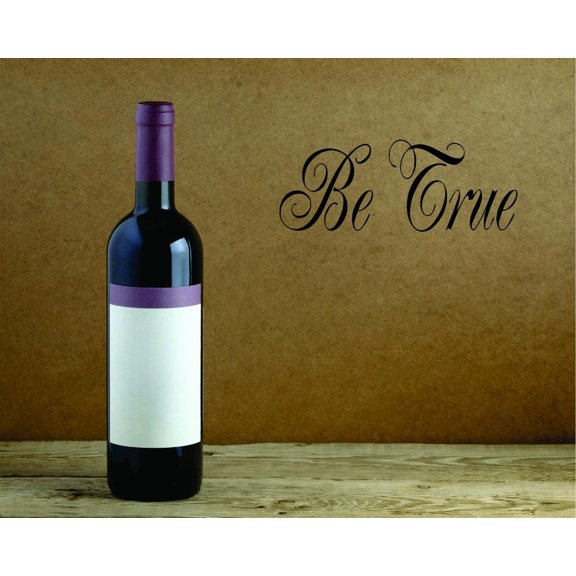 Decal Wall Sticker - Be True Quote Home Decor Picture Art 8x20 Inches