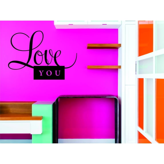 Decal Wall Sticker : Love You Quote 16x24 Inches