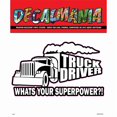 thumbnail image 1 of DecalMania DM940036 Truck Driver Superpower 6" Decal (1PK), 1 of 1