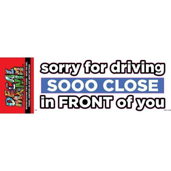 DecalMania Decal 8-Inch Sorry For Driving Tailgate Warning DM111648 Fun Vinyl Decals for Cars Trucks Tumblers Bumper Sticker