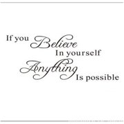 Decalgeek If You Believe in Yourself Anything Is Possible Removable DIY Mural Vinyl Home Room Office Decals, Black, Black, 11.8 x 28 in, Vinyl Wall