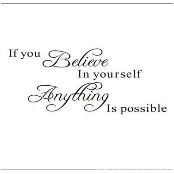 Decalgeek If You Believe in Yourself Anything Is Possible Removable Wall Decal Sticker DIY Art Decor Mural Vinyl Home Room Office Decals, Black