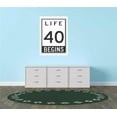 thumbnail image 1 of Decals & Stickers : Life Begins 40 Street Sign Banner 20x30, 1 of 1