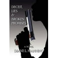 thumbnail image 1 of Deceit, Lies & Broken Promises (Paperback), 1 of 1