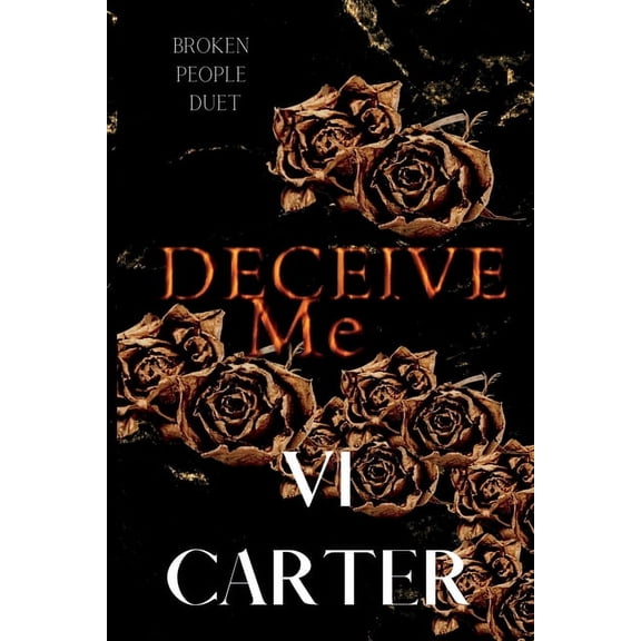 Deceive Me, (Paperback)