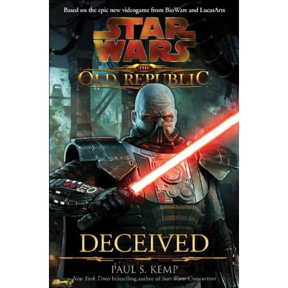 Pre-Owned Deceived (Star Wars: The Old Republic, Vol. 2), 9780345511386, 0345511387, Hardcover, First Edition edition