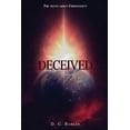 thumbnail image 1 of Deceived: The Truth About Christianity Revised Edition, (Paperback), 1 of 1