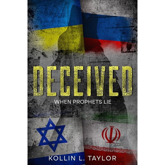 Deceived: When Prophets Lie, (Paperback)