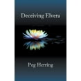 thumbnail image 1 of Deceiving Elvera, (Paperback), 1 of 1