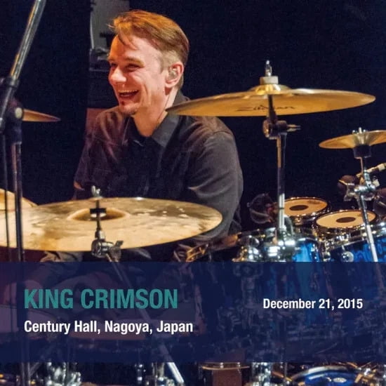 King Crimson - December 21. 2015 Century Hall. Nagoya. Japan - SHM - Music & Performance - CD