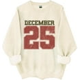 thumbnail image 1 of December 25 Sweatshirt, December 25 Shirt, Retro Christmas Shirts Women Man, 1 of 7