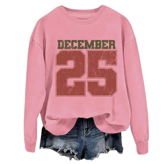December 25 Sweatshirt Vintage Christmas Sweatshirt Color: Pink Size: S