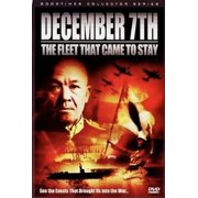 December 7th - The Fleet that Came to Stay [DVD]