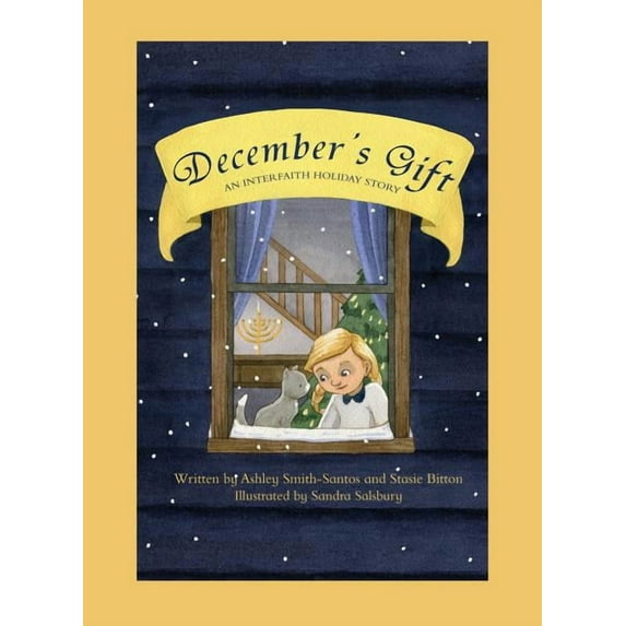 December's Gift: An Interfaith Holiday Story, (Paperback)