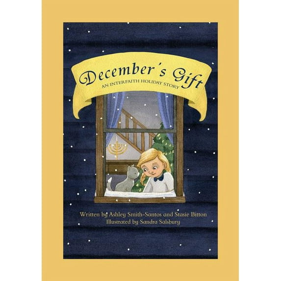 December's Gift: An Interfaith Holiday Story, (Hardcover)