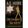 thumbnail image 1 of Larry Macklin Mysteries December's Secrets, Book 2, (Paperback), 1 of 1