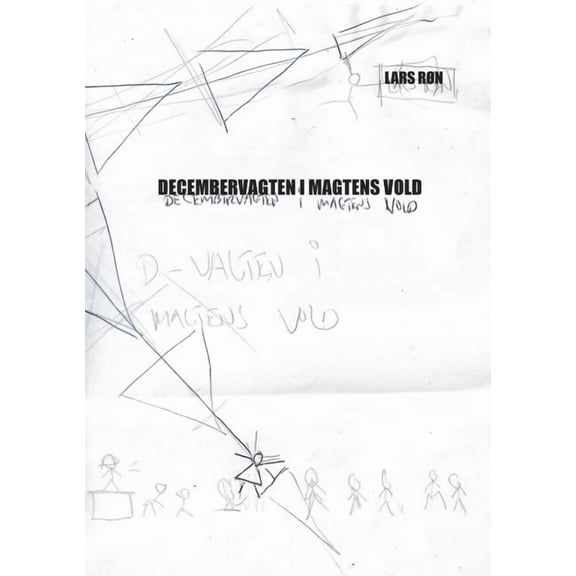 Decembervagten i magtens vold, (Paperback)