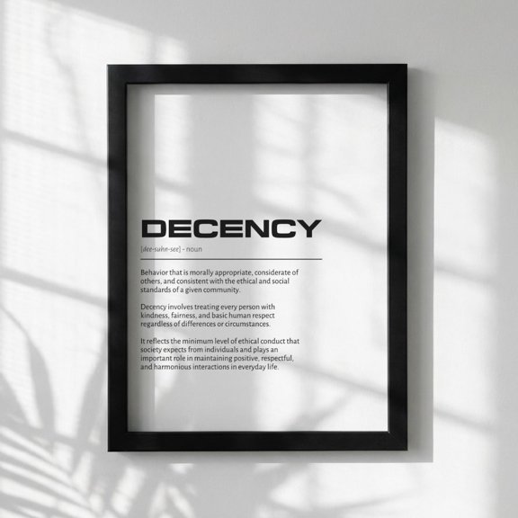 Decency Definition Minimalist Poster, Inspirational Quotes Wall Art, Motivational Office Print, Modern Dictionary Home Decor White, Poster Only