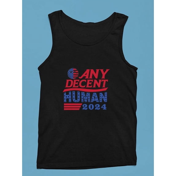Decent Human 2024 T-Shirt Tank Top Men's
