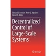 thumbnail image 1 of Decentralized Control of Large-Scale Systems, (Hardcover), 1 of 1