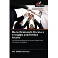 thumbnail image 1 of Decentramento fiscale e sviluppo economico locale (Paperback), 1 of 1