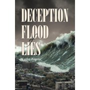 Deception Flood of Lies, Paperback