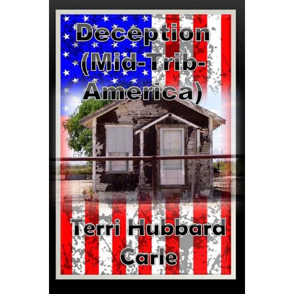 Deception (Mid-Tribulation America) (Paperback)