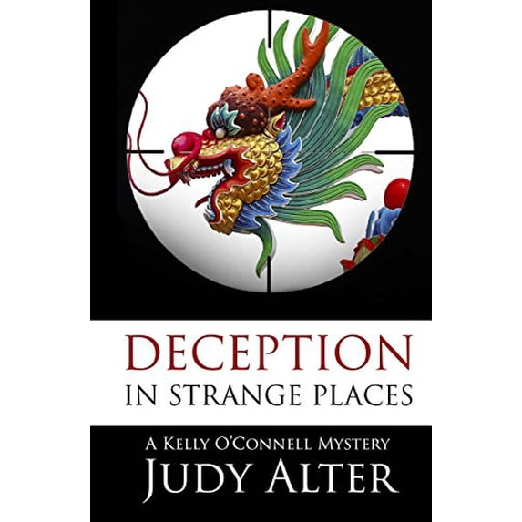 Pre-Owned Deception in Strange Places (Kelly O'Connell Mystery) Paperback