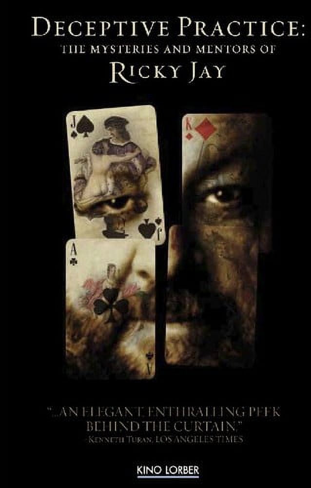 Deceptive Practice: The Mysteries and Mentors of Ricky Jay