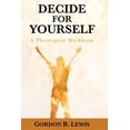 thumbnail image 1 of Decide for Yourself (Paperback), 1 of 3