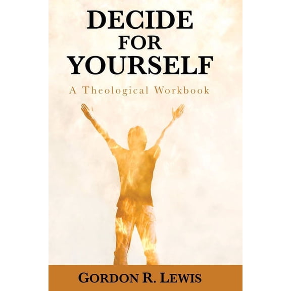 Decide for Yourself (Paperback)