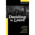 thumbnail image 1 of Pre-Owned Deciding to Leave: The Politics of Retirement from the United States Supreme Court (Paperback) 0791456528 9780791456521, 1 of 1