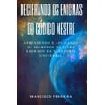 thumbnail image 1 of Decifrando OS Enigmas Do Código Mestre (Paperback), 1 of 1