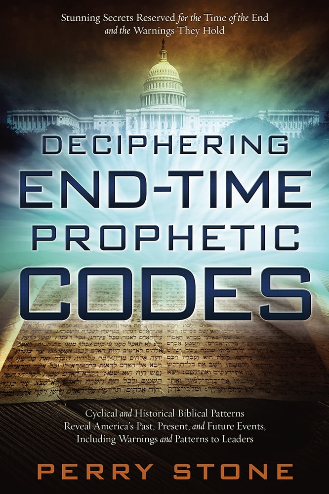 Deciphering EndTime Prophetic Codes Cyclical and Historical Biblical