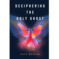 thumbnail image 1 of Deciphering the Holy Ghost (Paperback), 1 of 1